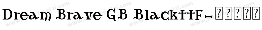 Dream Brave GB Blackttf字体转换